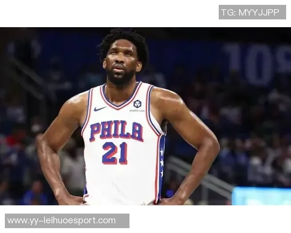 埃奇库姆称恩比德受限仍能得25分完全恢复将助力球队争冠