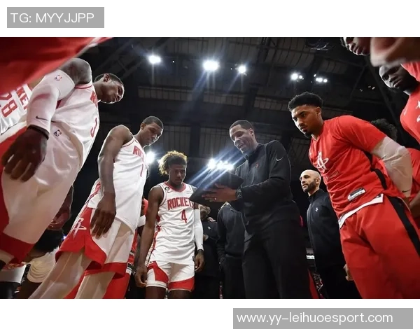 休斯敦火箭2025年精彩回顾与未来展望总冠军精神永不言弃